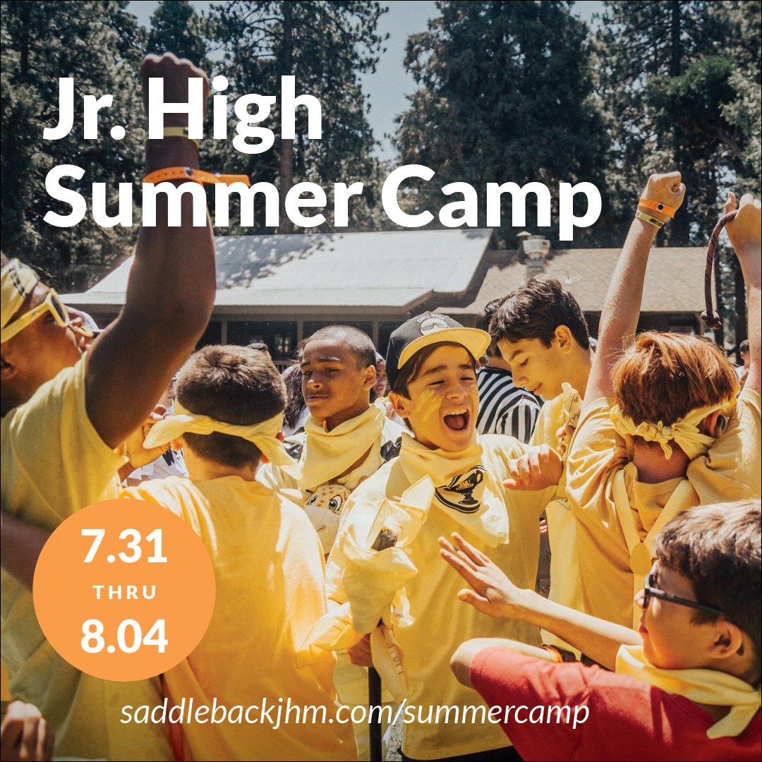 Saddleback Church Latest News Summer Camp
